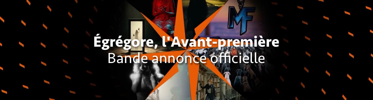 Bande aonnonce officielle pour « Égrégore, l'Avant première »