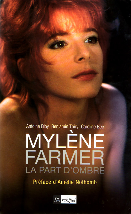 Mylène Farmer : La part d’ombre