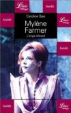 Mylène Farmer : L’ange blessé